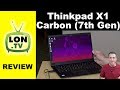 Lenovo Thinkpad X1 Carbon Gen 7 (2019) Review