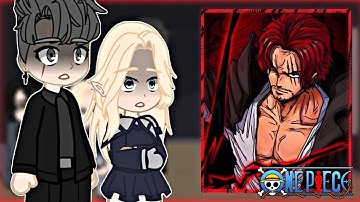(NTR) Bad Ending Party React to Lihan as Shanks || Gacha React || One Piece ||