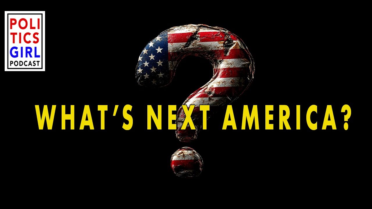 What’s Next America?