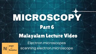 MICROSCOPY |PART SIX| First semester Msc.Microbiology,@noorjahanpc6292