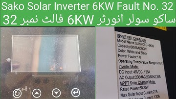 sako solar inverter fault number 32  || sako inverter repair || how to repair sako inverter