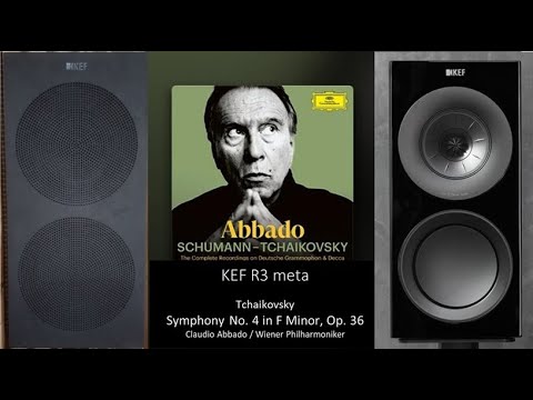 KEF R3 meta) Tchaikovsky: Symphony No. 4 in F Minor, Op. 36