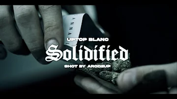 Uptop Blanc - Solidified (Intro) Shot By Arod2Up (Official Music Video)