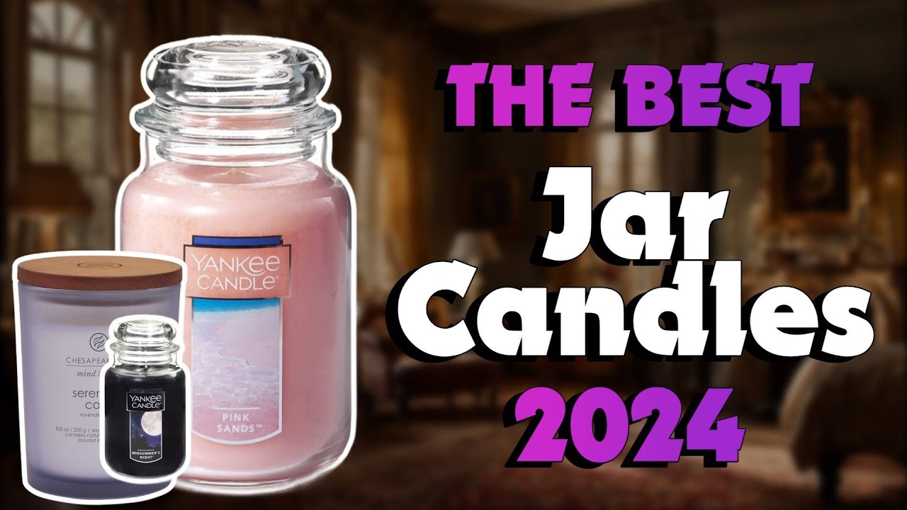 The Top 5 Best Candles in 2024 Must Watch Before Buying! YouTube