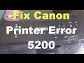 Download Lagu Fix Canon Printer Error 5200 (3 Solutions)