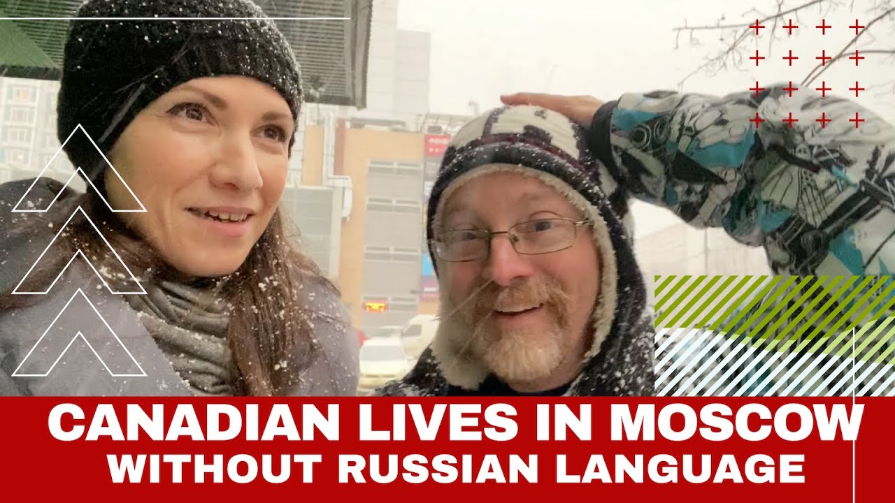 CANADIAN about Grocery shopping in Russia, about job, salary, women, people in Russia.