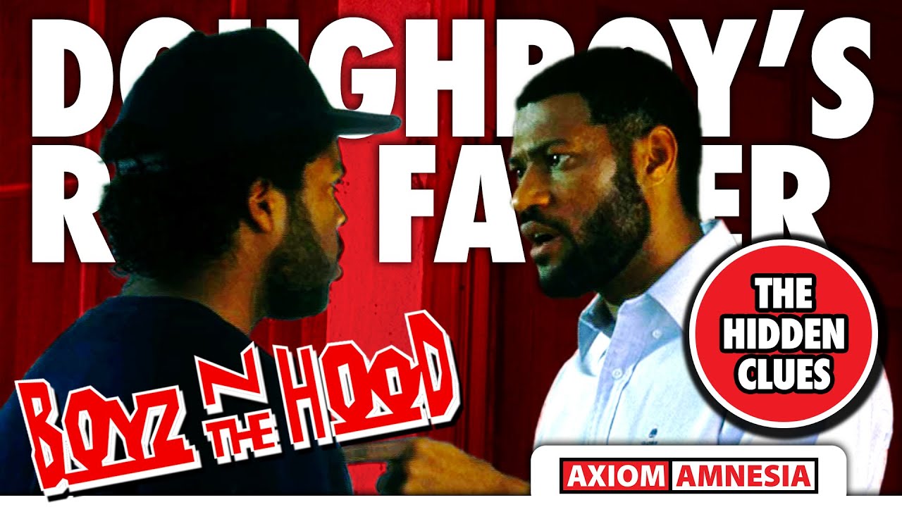 Doughboy's REAL Father Revealed Boyz N The Hood FAN THEORIES YouTube