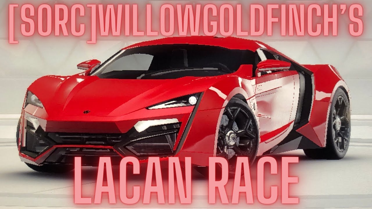 [S0RC]WillowGoldFinch’s Lacan Race! (Nitro Type)