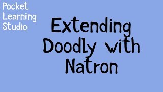 Extending Doodly with Natron
