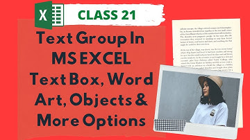 Object And Header Footer And Word Art In Excel | Text Group Options in MS Excel| Class 21