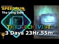 Archivist 3days 23hr 55m v 194  hall of fame no mic