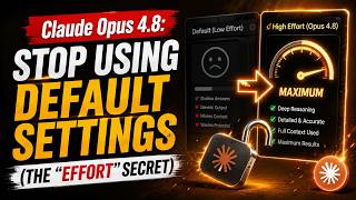 Claude Opus 4 8: Stop Using Default Settings The "Effort" Secret