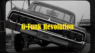 G-Funk Revolution: Decisive Tracks of an Era - G-Funk Revolution