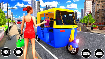 Tuk Tuk Auto Rickshaw Driving Simulator Car Games | City Auto Rickshaw Driver – Android Gameplay
