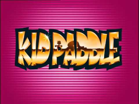 KID PADDLE - 1 Heure - Compilation #05