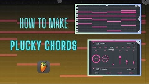 How to Make Plucky Chords in FL Studio Mobile| GMS Plugin|