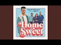 Miniature de la vidéo de la chanson Home Sweet