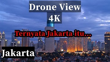 Amazing Drone view of jakarta, ID #Indonesia 🇮🇩 ► 4K ◄