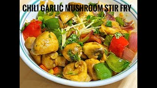 Chili garlic mushroom pepper (stir) fry | easy mushroom recipe | healthy recipes