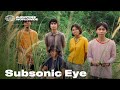 Subsonic Eye - Animinimism | Audiotree Worldwide