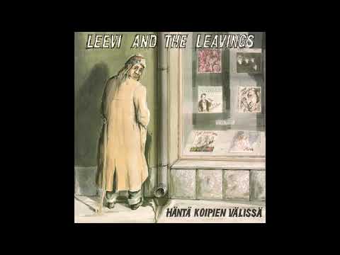 Leevi and the Leavings - Rin Tin Tin (SLOWED)