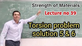 L 39 Torsion problem solution 4 continued, 5 and 6