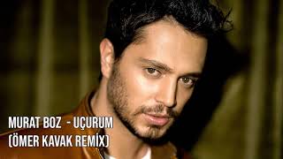 Murat Boz  - Uçurum (Ömer Kavak Remix) Resimi