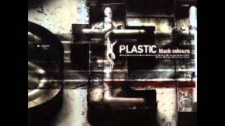 Plastic - Will You Care