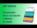 Cómo cancelar la suscripción a Medita en Apple