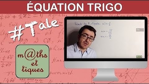 Résoudre une équation trigonométrique - Terminale