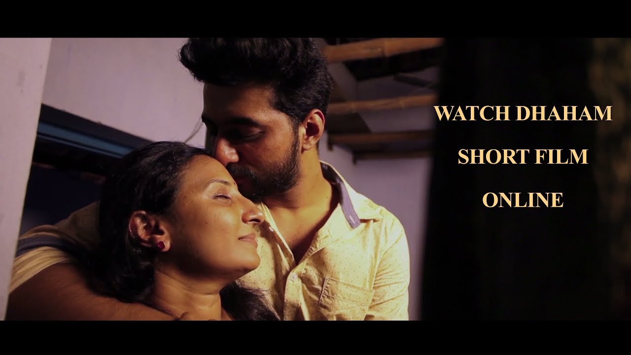 Dhaham  MALAYALAM SHORT FILM