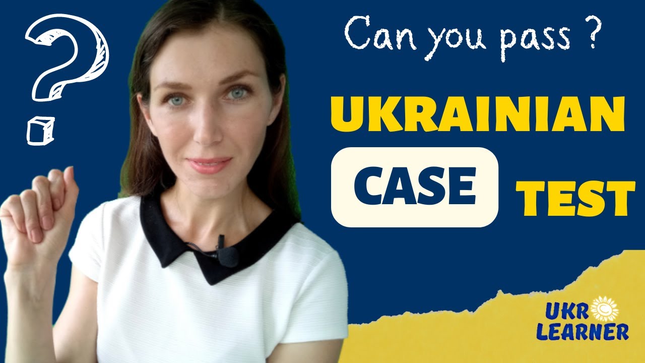 Ukrainian CASE TEST for beginners YouTube