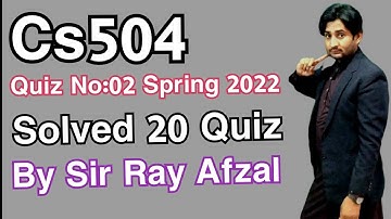 Cs504 quiz 1 2022|Cs504 quiz 1 solution 2022|Cs504 quiz no 1 2022| cs504 quiz 1 spring 2022|