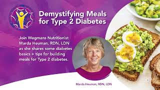Demystifying Meals for Type 2 Diabetes