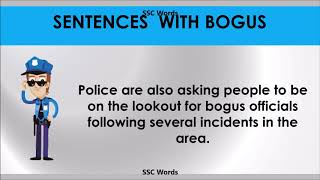 Bogus  -  Improve English  - Meaning and 5 sentences  -  GRE / CAT / GMAT word  - SSC Words