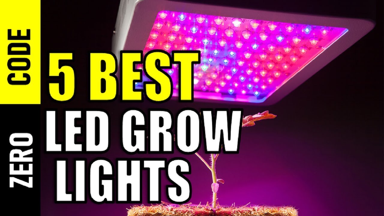 ☑️ LED Grow Lights Best LED Grow Lights 2019 Top 5 LED Grow Lights