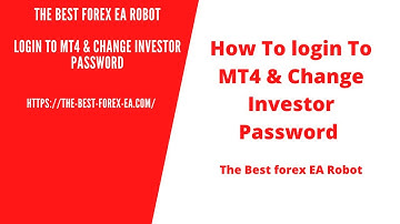 Create Investor Password For MT4 | The Best Forex EA