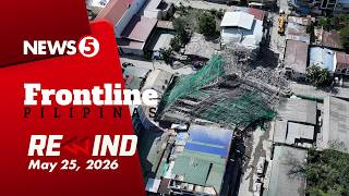 Frontline Pilipinas Rewind | May 26, 2026 #FrontlineRewind