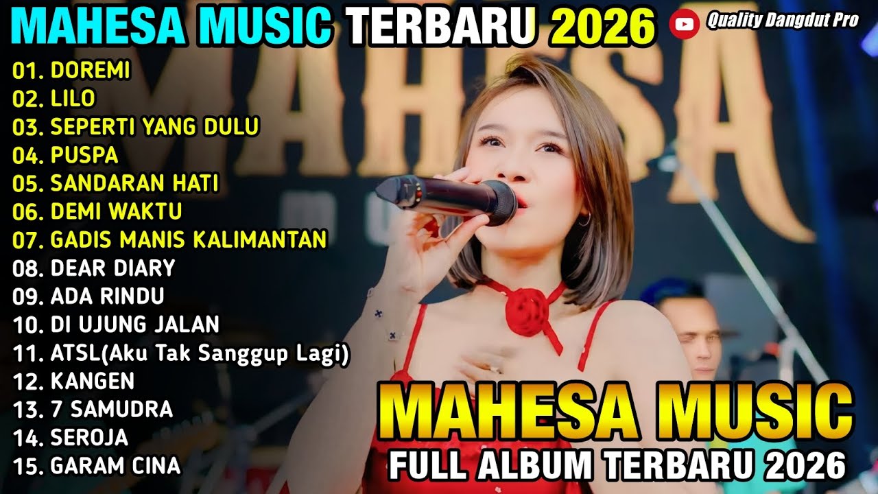 DOREMI - LILO - SEPERTI YANG DULU - PUSPA - SANDARAN HATI - RIRIN DA - MAHESA MUSIC 2026