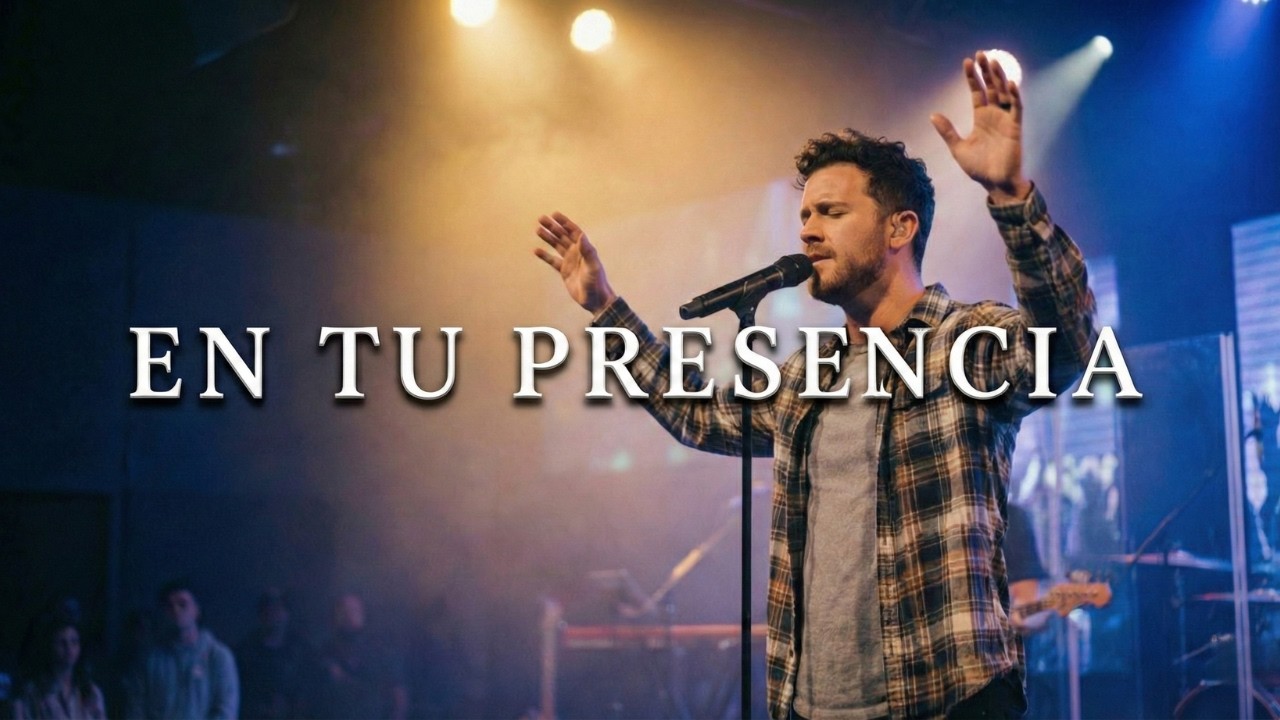 En Tu Presencia 🙌 | Canción Cristiana Pop Rock de Adoración