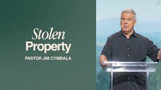 Stolen Property | Pastor Jim Cymbala | Sunday Service | The Brooklyn Tabernacle