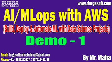 AI/MLops with AWS tutorials || Demo - 1 || by Mr. Maha On 17-11-2025 @9PM (IST)