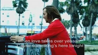 David Guetta feat. Kelly Rowland - When Love Takes Over Official Video Lyrics