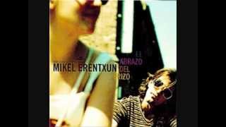 Video thumbnail of "Mikel Erentxun - El Abrazo del Erizo"