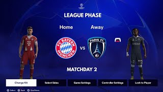 Bayern Munich vs Paris FC |Uefa Champions league phase|PS5|4K
