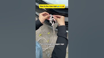 How to tie a tow rope？#driving #skills #tips #knowledge #fpy