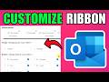 How To Customize The Ribbon In New Outlook (2026) (Best Method)