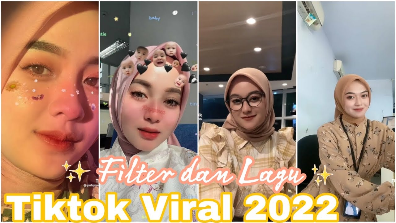TIKTOK VIRAL 2022 FILTER VIRAL LAGU VIRAL (Part 25) YouTube