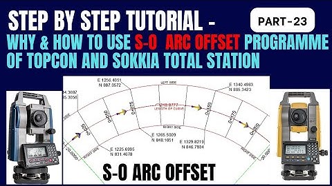 How to use s-o arc offset function in topcon and sokkia total station