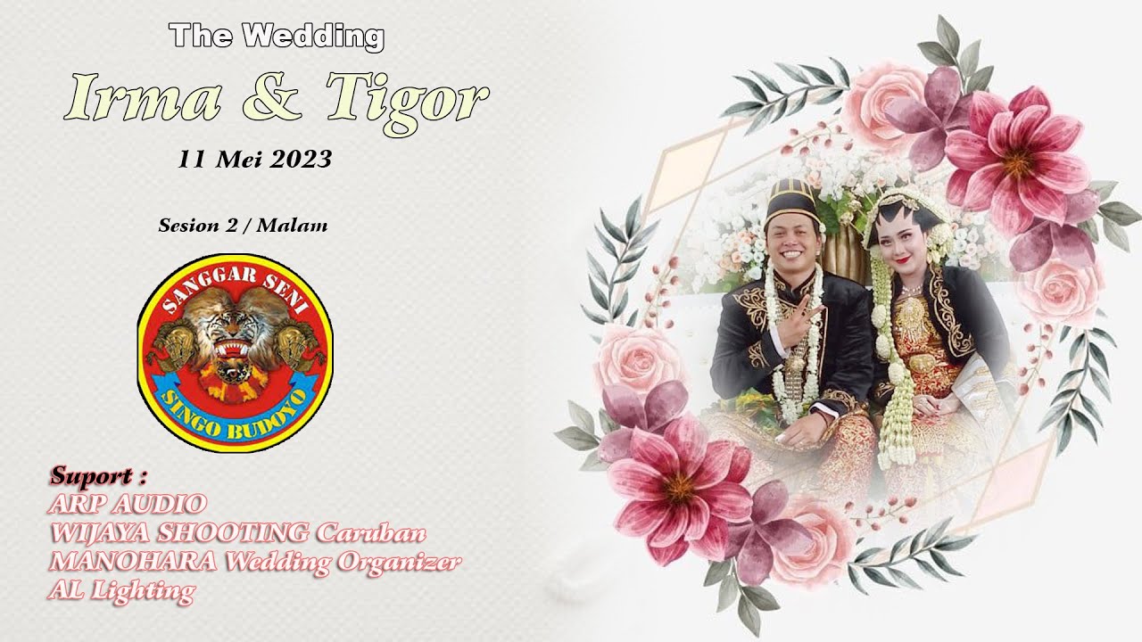 ▶ SINGO BUDOYO || Wedding Irma & Tigor